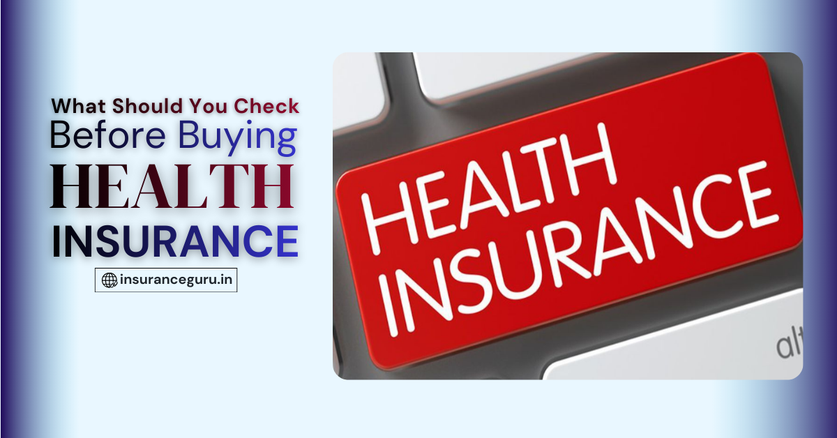 ed keyboard key labeled Health Insurance illustrating what to check before buying a policy